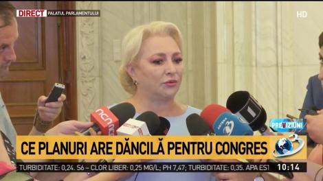 Viorica Dăncilă, planuri pentru Congres: Important e ce mesaj trasmitem