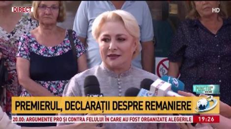 Viorica Dăncilă, declarații despre remaniere