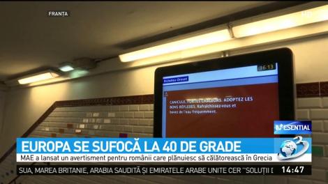 Europa se sufocă la 40 de grade