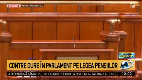 Contre dure &icirc;n Parlament pe Legea Pensiilor
