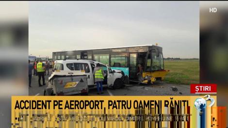 Accident pe Aeroportul Otopeni. Patru persoane au fost rănite