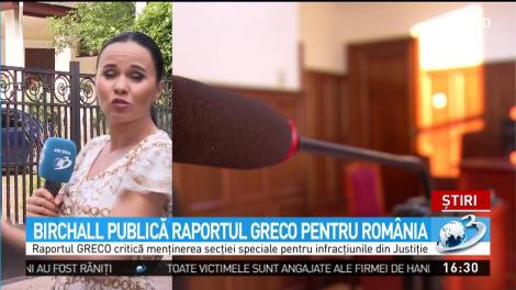 Birchall publică raportul Greco pentru Rom&acirc;nia