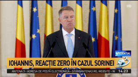 Iohannis, reacţie zero &icirc;n cazul Sorinei