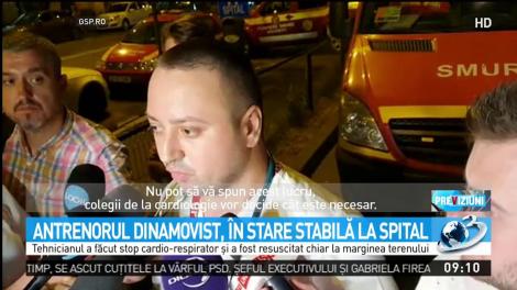 Antrenorul dinamovist, salvat de intervenția promptă a medicilor: "Eugen Neagoe putea fi mort în acest moment!"