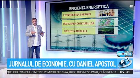 Jurnalul de economie, cu Daniel Apostol. Totul despre eficienţa energetică