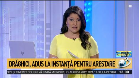 Drăghici, adus la Instanţă pentru arestare