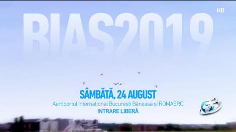 BIAS 2019, cel mai aşteptat spectacol aviatic al anului