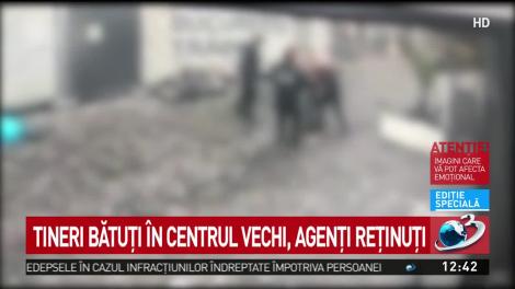 Tineri bătuţi &icirc;n Centrul Vechi, agenţi reţinuţi