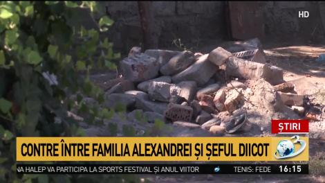 Contre &icirc;n familia Alexandrei şi şeful DIICOT