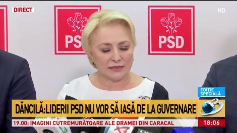 Viorica Dăncilă susține că PSD nu ia în calcul ieșirea de la guvernare.