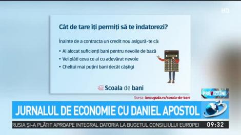 Jurnalul de economie cu Daniel Apostol. Ce trebuie să ştii înainte de a face un credit pentru casă