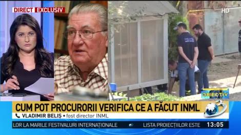 Vladmir Beliş, fost director INML despre ancheta crimelor de la Caracal