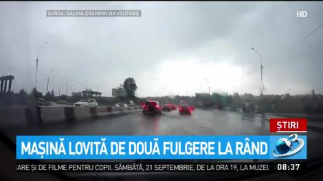 Imagini uluitoare din trafic! O maşină a fost lovită de două fulgere consecutive