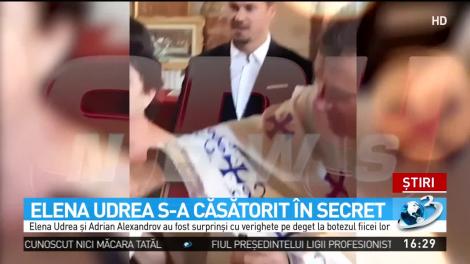 Elena Udrea s-a căsătorit &icirc;n secret cu tatăl fetiței sale, Adrian Alexandrov