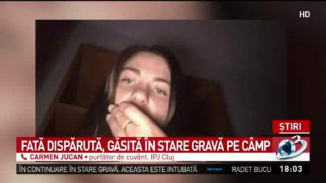 Fata dispărută &icirc;n judeţul Cluj a fost găsită &icirc;n stare gravă pe un c&acirc;mp