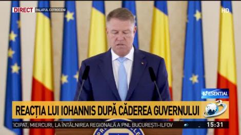 Klaus Iohannis, prima reacție după ce Guvernul Dăncilă a fost demis: „Anticipatele, cea mai bună soluție”