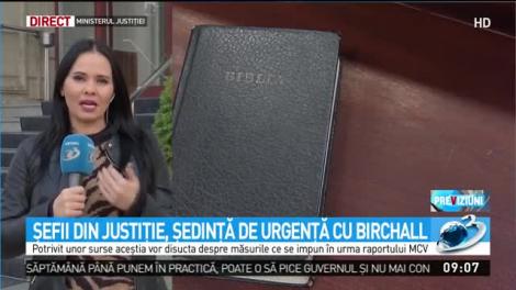 Şefii din Justiţie, şedinţă de urgenţă cu Birchall
