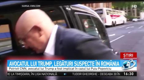 Avocatul lui Trump, legături suspecte cu România