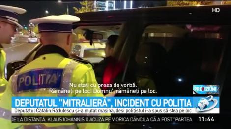 Deputatul &rdquo;Mitralieră&rdquo;, incident cu Poliția