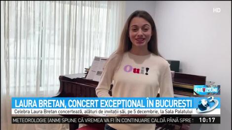 Laura Bretan, concert excepțional &icirc;n București