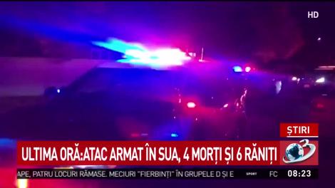 Atac armat în SUA: 4 morți și 6 răniți