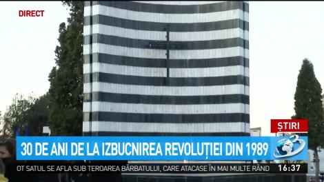 30 de ani de la izbucnirea Revoluţiei din 1989