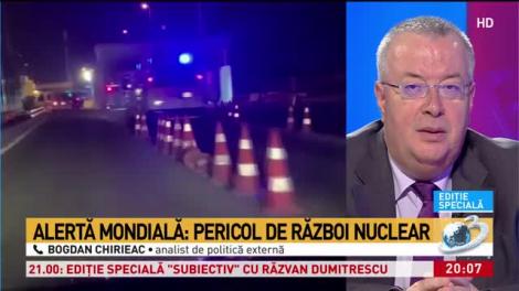 Alertă mondială. Pericol de război nuclear. Bogdan Chirieac: „Ar fi o catastrofă pe care nu o mai poți opri”