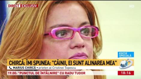 Marius Chircă, prieten al Cristinei Ţopescu: Era o femeie puternică, nu era &icirc;n depresie