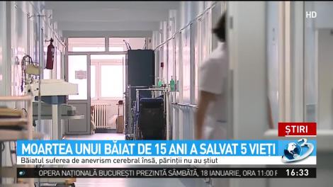 Moartea unui băiat de 15 ani a salvat 5 vieţi