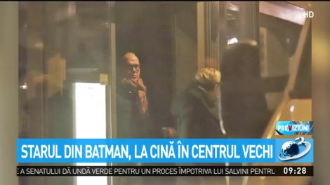 Starul din Bataman, la cină &icirc;n Centrul Vechi