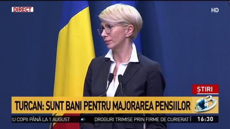 Raluca Turcan: Sunt bani pentru majorarea pensiilor