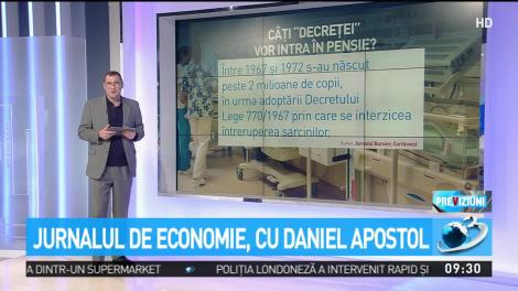 Jurnalul de economie, cu Daniel Apostol. Câţi ''decreţei'' vor intra la pensie?