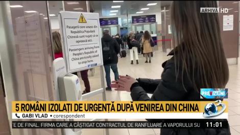 Cinci români, izolaţi după venirea din China