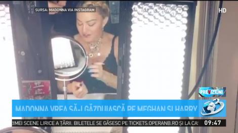 Madonna vrea să-i găzduiască pe Meghan şi Harry