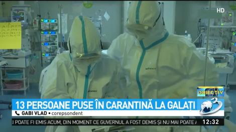 13 persoane care au venit din China sunt &icirc;n carantină la Galaţi
