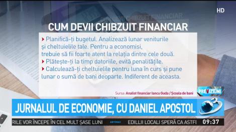 Jurnalul de economie. Cum devii chibzuit financiar