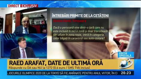 Ce se întâmplă cu persoanele care doar tranzitează țările aflate în zona roșie. Raed Arafat, anunț de ultimă oră:”Obligatoriu intră în carantină!”