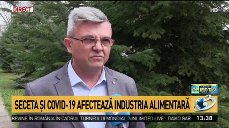 Seceta şi Covid-19 afectează industria alimentară