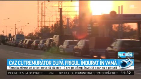 O româncă și-a pierdut sarcina, în luna a șasea, după ce a îndurat frigul, în Vama Nădlac: „Mi-au spus că inima copilului nu mai bate, că trebuie să fac avort”