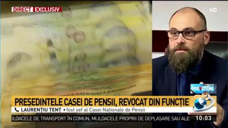 Prima reacție a președintelui Casei de Pensii: Am aflat din presă că am fost revocat. Nu am ce să &icirc;mi reproșez