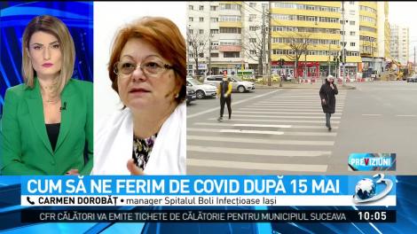 Cum ne protejăm de coronavirus după 15 mai. Medic: Putem fi expuși unui adevărat dezastru