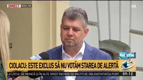 Marcel Ciolacu: Partidul Social Democrat va aproba starea de alertă