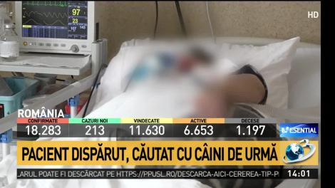 Medicii au „rătăcit” un pacient! Bărbatul, care suferise un AVC, urma să fie verificat de COVID-19. Polițiștii îl caută, cu câini de urmă