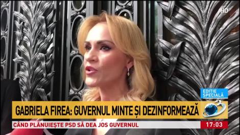 Gabriela Firea acuză Guvernul de minciună şi dezinformare