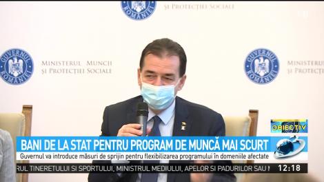 Premieră: Bani de la stat pentru program de muncă mai scurt. Orban: Ideea nu e complicată