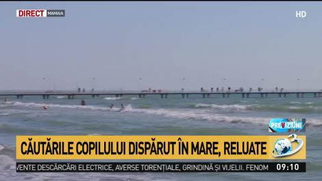 Căutările copilului dispărut &icirc;n mare, reluate