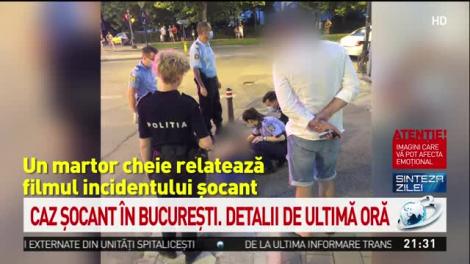 Un martor cheie relatează filmul incidentului şocant