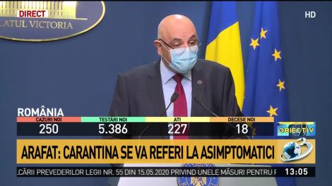 Raed Arafat a făcut anunțul! Care sunt persoanele care vor intra în carantină sau izolare?