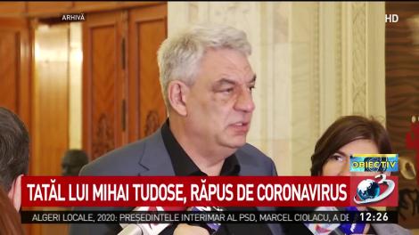 Tatăl lui Mihai Tudose, răpus de coronavirus