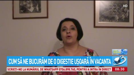 Cum să ne bucurăm de o digestie uşoară &icirc;n vacanţă